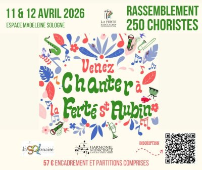 Venez chanter à La Ferté-Saint-Aubin