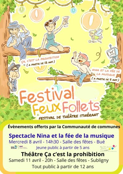 [FESTIVAL] Feux Follets  " Ça c'est la prohibition "