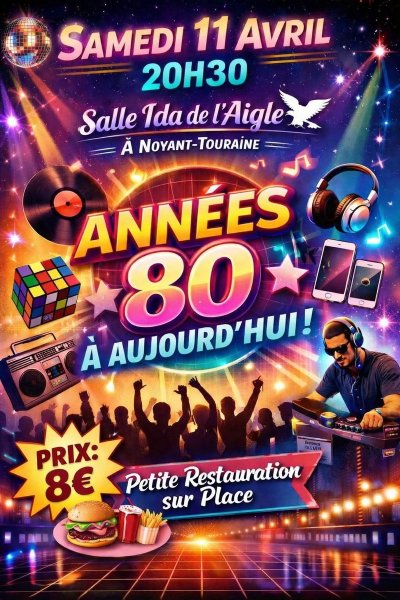 Soirée "des années 80 à aujourd'hui"