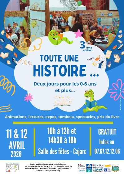 Toute une Histoire à Cajarc