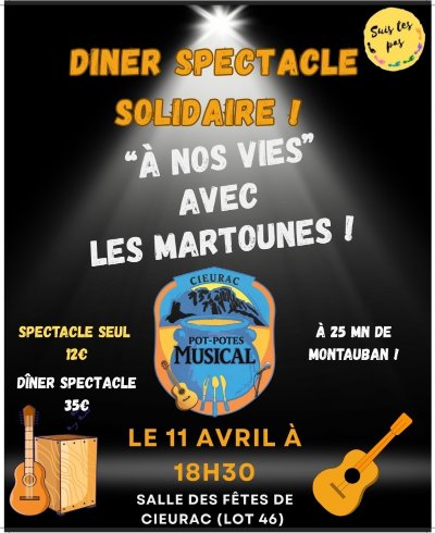 Dîner spectacle "A nos vies"