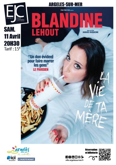 SPECTACLE  : BLANDINE LEHOUT