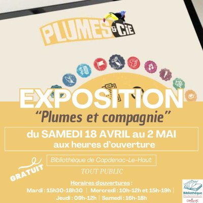 Exposition : "plumes et compagnie" bibliothèque de Capdenac-le-Haut