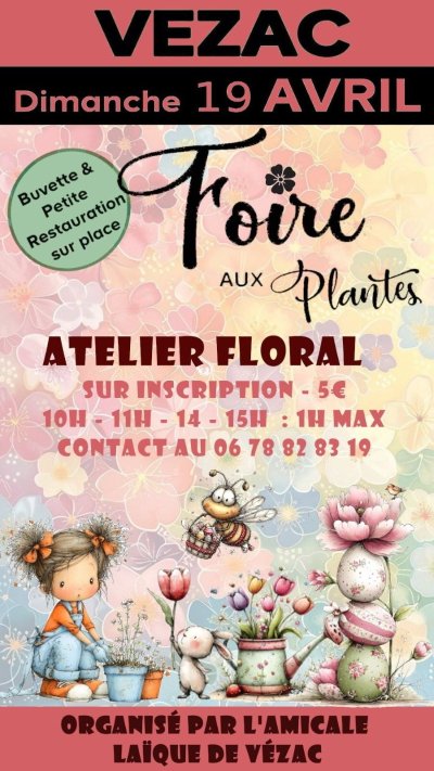 Foire aux Plantes & Atelier Floral