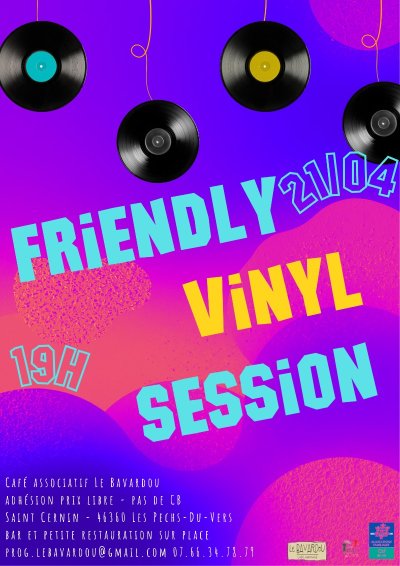 Concert au Bavardou - Friendly Vinyl Session