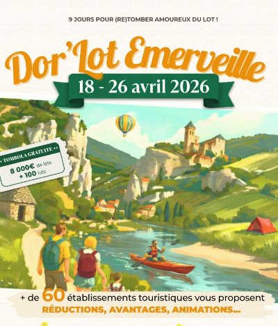 Dor'Lot Emerveille : Neufs jours pour (re) tomber amoureux du Lot