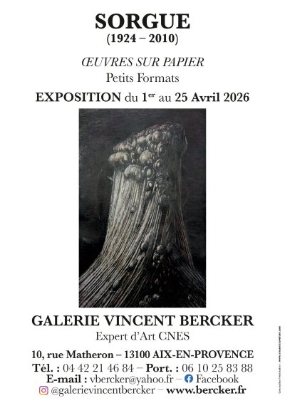 Exposition : Sorgue ( 1924 - 2010 )