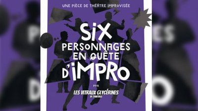 Spectacle d'impro « Six personnages en quête d'impro »