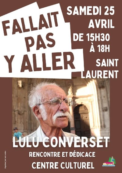 Conférence "Fallait pas y aller" de Lulu Converset