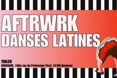 Le Rocksane | Afterwrk danses latines