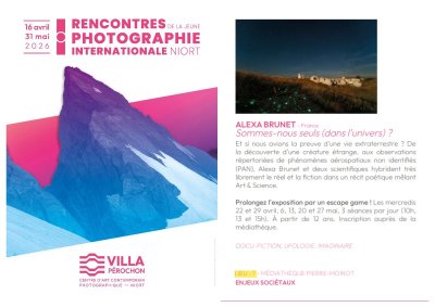 Rencontres de la jeune photographie internationale "Sommes-nous seuls (dans l’univers) ?" à Niort