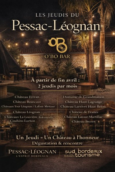 Les jeudis du Pessac-Léognan - O'BO BAR