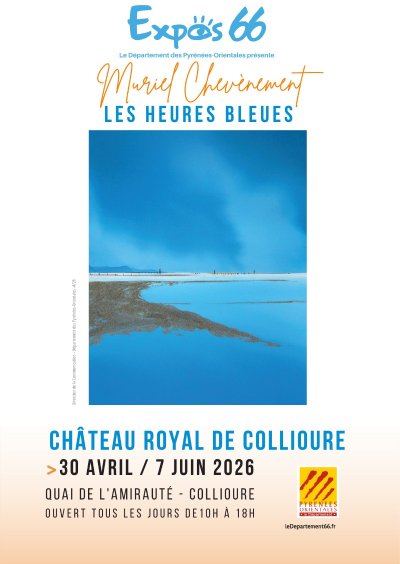EXPOSITION AU CHÂTEAU ”LES HEURES BLEUES”
