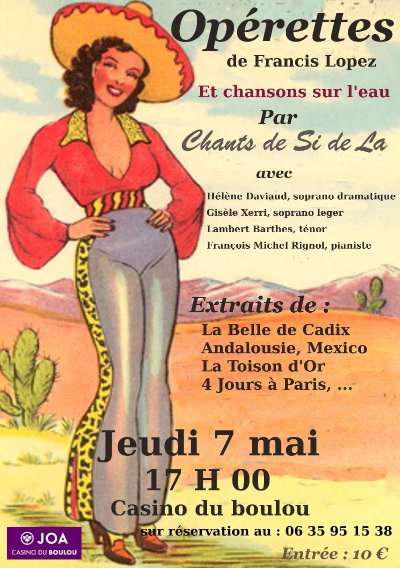 OPÉRETTES DE FRANCIS LOPEZ PAR CHANTS  DE SI DE LA