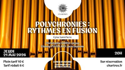 Polychronies : rythmes en fusion - Conservatoire
