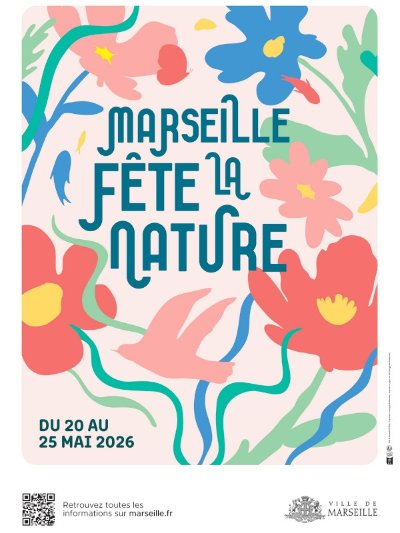 Marseille fête la Nature : rendez-vous du 20 au 25 mai