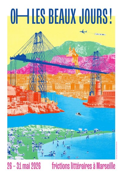 Oh! Les beaux jours - 10e édition