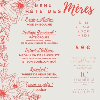Menu fête des mères à La Chartreuse