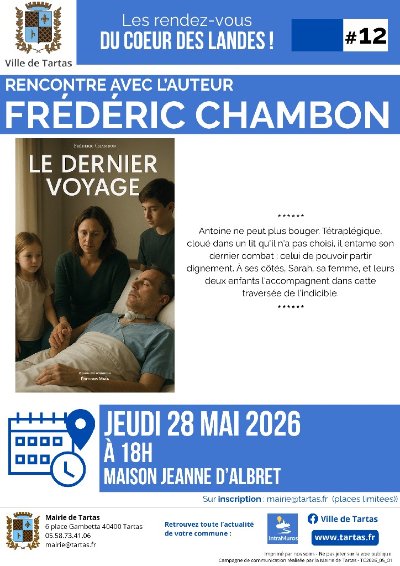 Les rendez vous du coeur des landes : Rencontre avec l'auteur Frédéric CHAMBON