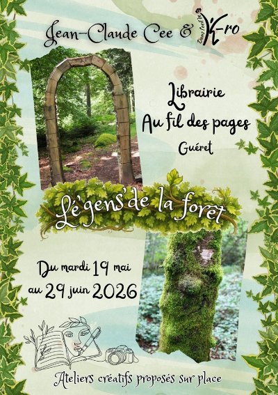 Exposition : "Lé'gens' de la forêt"