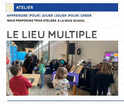 Festival Tek A (rt) - Atelier - Table mash-up - COMETT