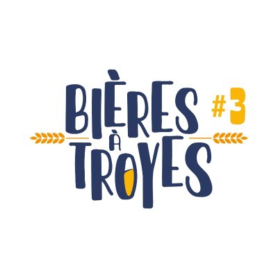 "Bières à Troyes #3" - Festival aubois de la bière artisanale