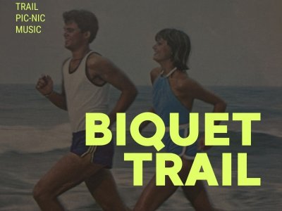 BIQUET TRAIL