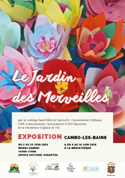 Exposition " Le jardin des Merveilles "