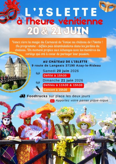 Le Château de l'Islette à l'heure Vénitienne