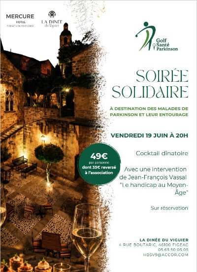"Soirée solidaire Parkinson, Hôtel Viguier du Roy Figeac