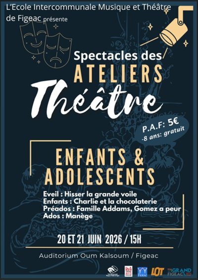 Spectacles des ateliers théâtre enfants et adolescents à Figeac