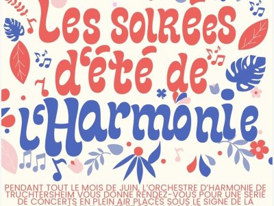 Les soirées d’été de l’Harmonie de Truchtersheim