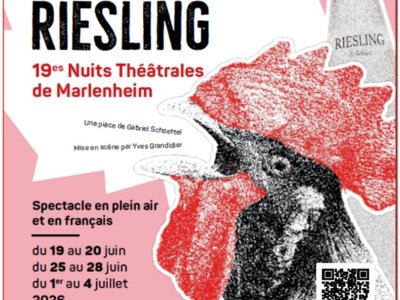 19e Nuits Théâtrales de Marlenheim : "Le Coq et le Riesling"