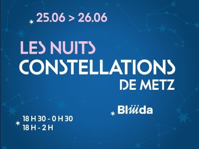 Les Nuits Constellations de Metz - Performances live