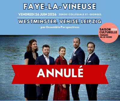 ANNULÉ - Westminster, Venise, Leipzig : Chants de misère et d'amour