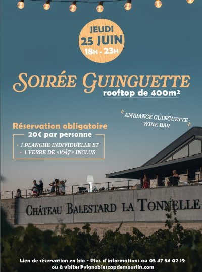 Soirée Guinguette au Château Balestard La Tonnelle
