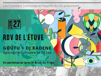 Rdv de l'Étuve - Spectacle culinaire et DJ set