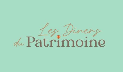 Les Dîners du Patrimoine : Des Arts et des Arbres