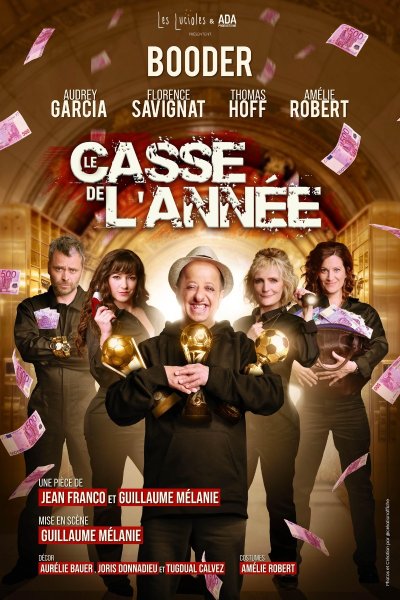ANNULATION : Le casse de l’année