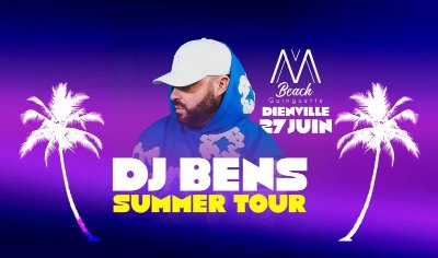 DJ BENS - Summer Tour