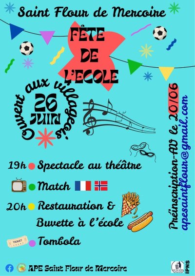 FÊTE DE L'ÉCOLE DE SAINT FLOUR DE MERCOIRE