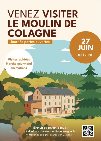 JOURNÉE PORTES OUVERTES - LE MOULIN DE LA COLAGNE