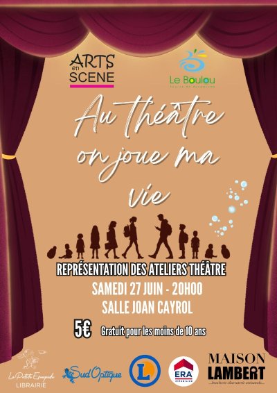 REPRÉSENTATION DES ATELIERS DE THÉÂTRE - ARTS EN SCÈNE