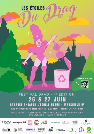 Les Étoiles du Drag 2026 : Le festival queer & éco-responsable à Marseille