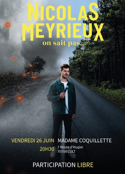 Spectacle : Nicolas Meyrieux - Farm Tour 2026