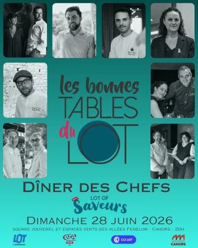 Lot of Saveurs : Le Grand Dîner des Bonnes Tables du Lot