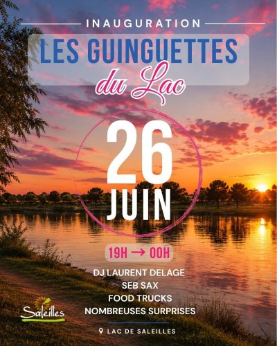 LES « GUINGUETTES DU LAC » - INAUGURATION