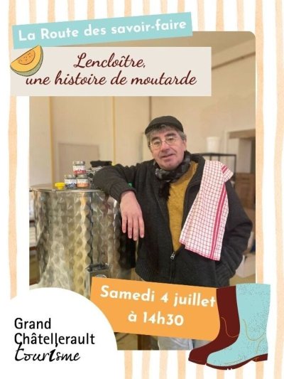 Lencloître, une histoire de moutarde