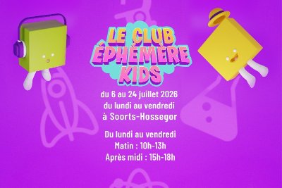 Le Club Éphémère Kids