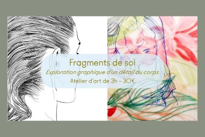 Atelier | Fragments de soi